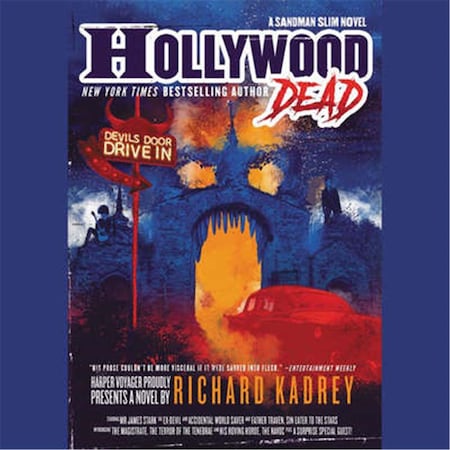 Hollywood Dead By Richard Kadrey